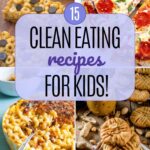 clean eating recipes for kids