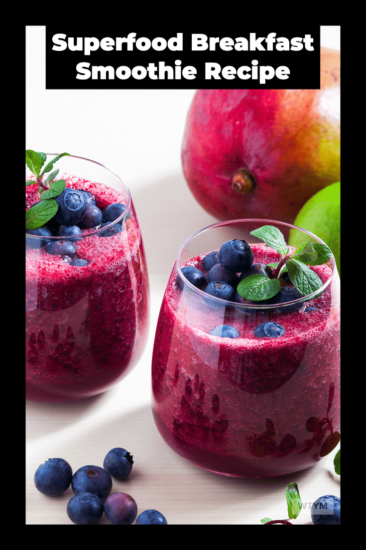 Ridiculously Healthy Superfood Breakfast Smoothie Recipe For Kids