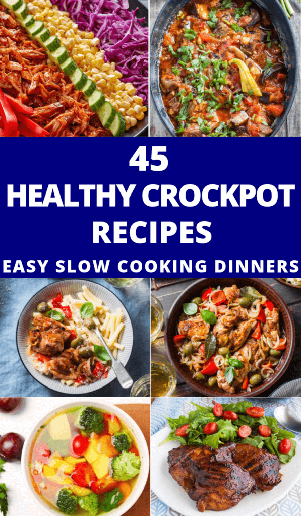 Healthy Crockpot Recipes for Family Dinner! 45 Easy Slow ...
