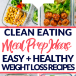 clean eating recipes meal prep weight loss