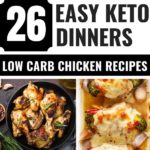 Keto Chicken Dinner Recipes