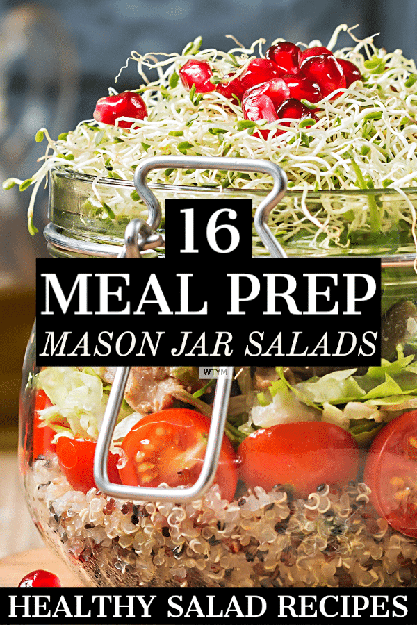 Mason Jar Salad Recipes 16 Healthy Make Ahead Salads In A Jar