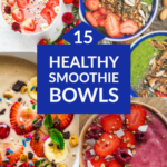 Healthy Smoothie Bowl Recipes