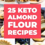 Keto Almond Flour Recipes