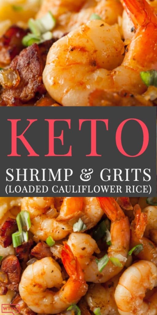 Keto Shrimp & Grits with Loaded Cauliflower Rice. Looking for a keto recipe for dinner? Try the ultimate keto comfort food: shrimp & grits! Buttery seasoned shrimp over loaded creamy cauliflower rice with cream cheese, cheddar, pepper jack, heavy cream, mushrooms & bacon! With just the right amount of spice this easy keto recipe is perfect for family dinner or special occasions - with 5.6 net carbs! #keto #ketorecipes #lowcarb #shrimp #comfortfood #ketodinner
