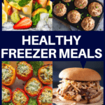Healthy make ahead freezer meals perfect for new moms & families! These make ahead freezer meals are perfect for meal planning whether you’re cooking for a family of two or five! These healthy freezer meals will ensure your family eats a healthy dinner! Save time on meal prep day by letting the crockpot or instant pot do the work for you! #freezermeals #healthy #makeahead #makeaheadmeals #healthyrecipes