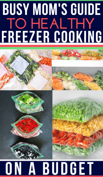Healthy Freezer Cooking On A Budget Freezer Meals 101