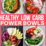 low carb power bowls