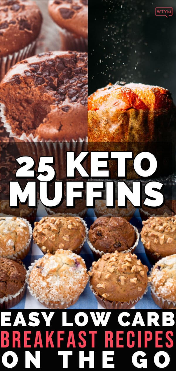 25 Of The Best Keto Muffin Recipes You Can Make On A Low Carb Diet
