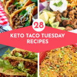28 Keto Taco Night Recipes | Low carb taco recipes for Taco Tuesday! From the best keto taco shells, lettuce wraps, salads, and casseroles these easy keto taco recipes make fabulous family dinners! Whether you’re looking for keto tacos with beef, chicken, pork, or fish or you prefer taco stuffed peppers or zucchini you’ll find a new favorite keto taco recipe in this collection!