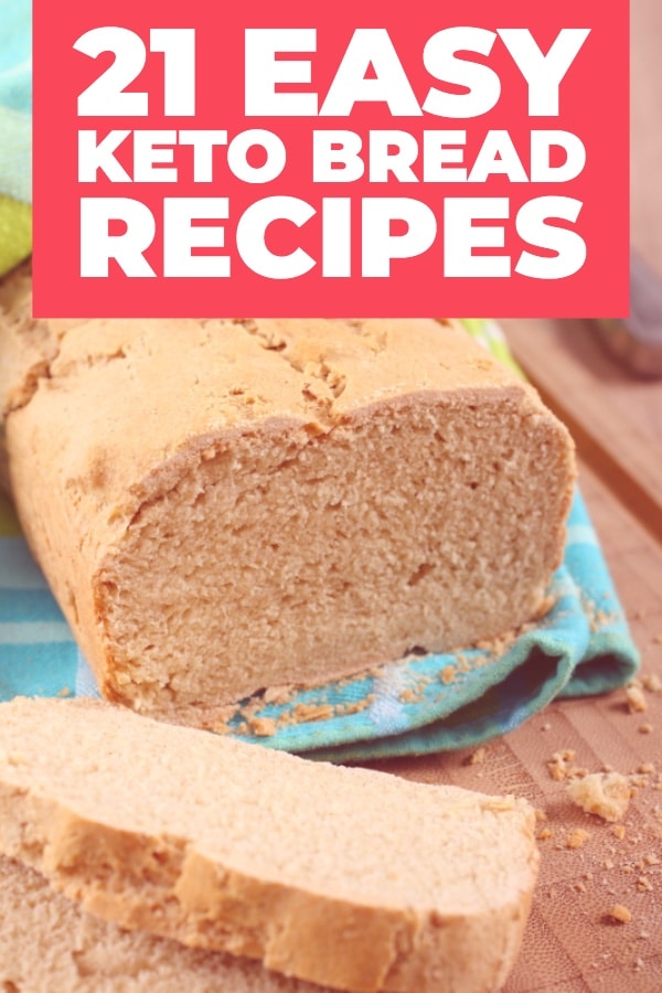 21 Keto Bread Recipes How To Make The Best Low Carb Keto Bread