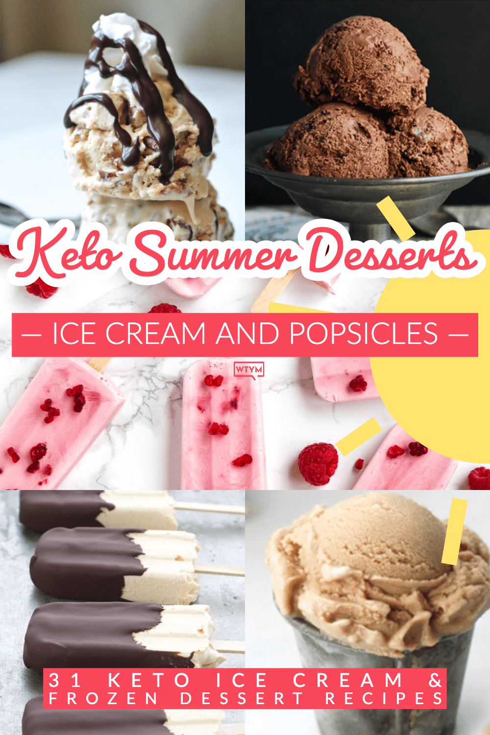 31 Best Keto Ice Cream Recipes Low Carb Homemade Ice Cream   KetoDessertRecipesSummerKetoIceCreamWTYMBlog 