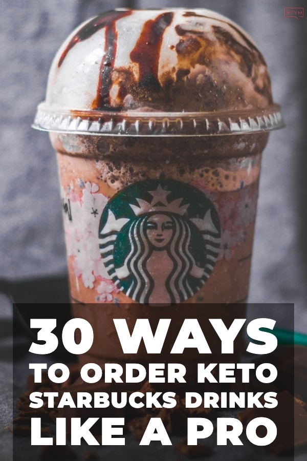 30+ Ways To Order Keto Drinks From Starbucks [Starbucks Secret Menu]