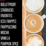 Looking for easy keto coffee recipes to make at home? Check out this collection of easy keto coffee drinks! From the best Bulletproof Coffee with MCT or coconut oil to your favorite Keto Starbucks recipes you'll find a fabulous low carb coffee drink or Keto frappucino to jumpstart your weight loss, fat burning & focus-even on busy mornings! #keto #ketorecipes #sugarfree #lowcarb #ketodrinks