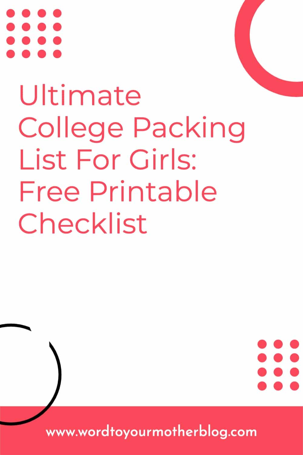 Ultimate College Packing List For Girls: Free Printable Checklist
