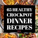 Healthy Crockpot Dinner Recipes