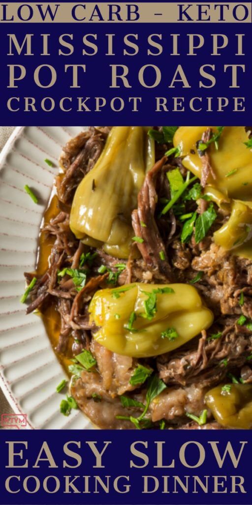 Original Mississippi Pot Roast Recipe Is Your New Favorite Easy Keto Crockpot Recipe Word To 7571