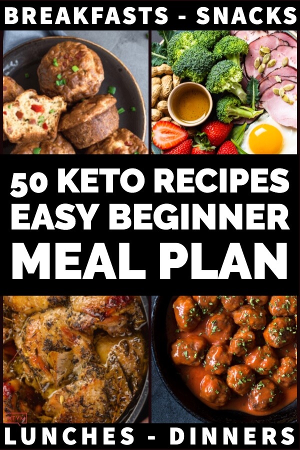 Keto Diet for Beginners Meal Plan This keto diet for beginners meal plan has more than week 1 covered-you get 50 easy keto recipes for breakfast, lunch, dinner, & snacks. Easy Ketogenic Recipes you can meal prep ahead for weight loss! With tips for meal planning on a budget this is a fabulous keto diet for beginners menu with vegetarian & dairy free options, plus easy crockpot recipes! Perfect keto meal ideas to help you lose weight on the ketogenic diet! #keto #ketorecipes #mealprep #lowcarb