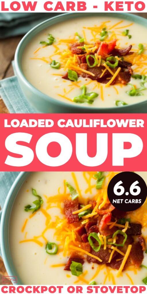 Keto Loaded Cauliflower Soup. A fabulously healthy keto comfort soup with all the flavor of a loaded potato without the carbs! Cauliflower, cream cheese, cheddar, bacon, and cream create a keto soup recipe for dinner that everyone loves! Whether you slow cook this keto loaded cauliflower soup to perfection in the crockpot or make it on the stove, it will be your new favorite low carb, keto soup for dinner or lunch. #soup #cauliflower #comfortfood #keto #lowcarb #dinnerrecipes