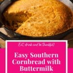 Easy Southern Cornbread with Buttermilk (Cast Iron)
