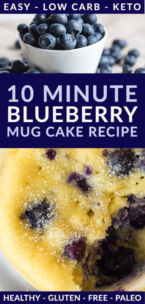 Easy Keto Microwave Blueberry Mug Cake Recipe. This keto mug cake is perfect for a quick breakfast, snack or dessert! Learn how to curb cravings in minutes using your microwave, almond flour, coconut flour, vanilla and blueberries! This will be your new favorite quick low carb, gluten-free, paleo and keto-friendly muffin in a mug recipe with 5.7 net carbs! #keto #ketorecipes #ketomugcake #lowcarbmugcake #mugcakes #lowcarb #ketodesserts #paleodesserts #glutenfreedesserts
