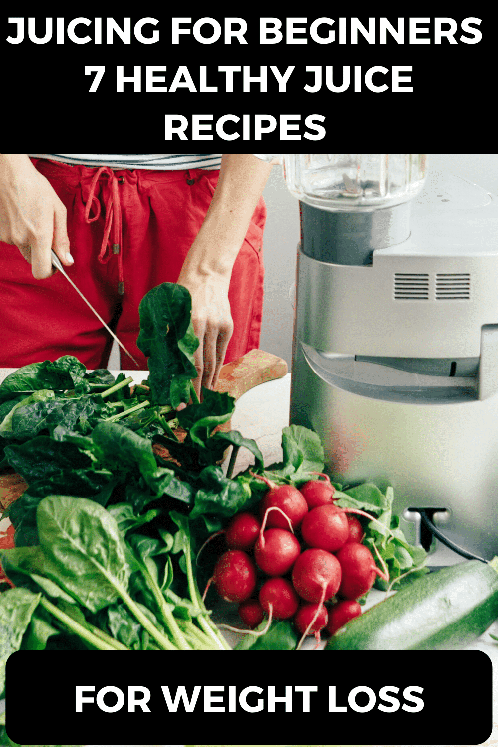 7 Healthy Juicing Recipes for Weight Loss and Detoxing