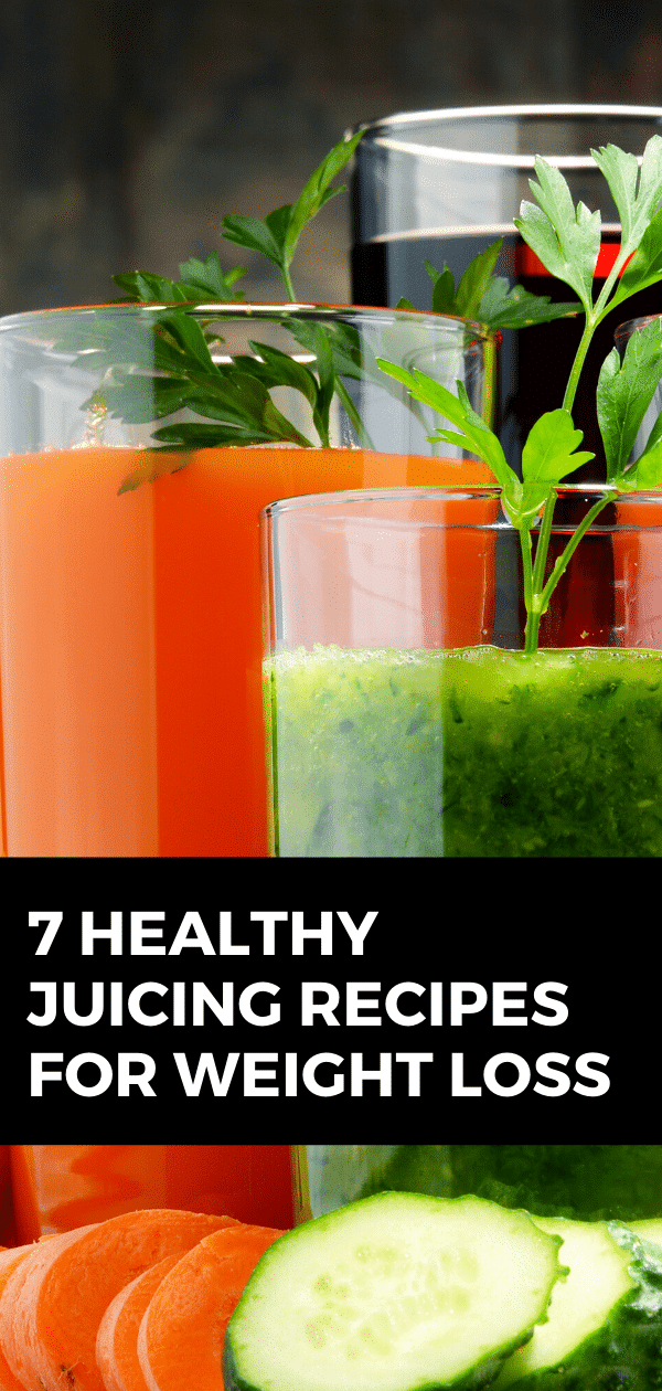 7 Healthy Juicing Recipes For Weight Loss And Detoxing