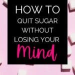 how to quit sugar