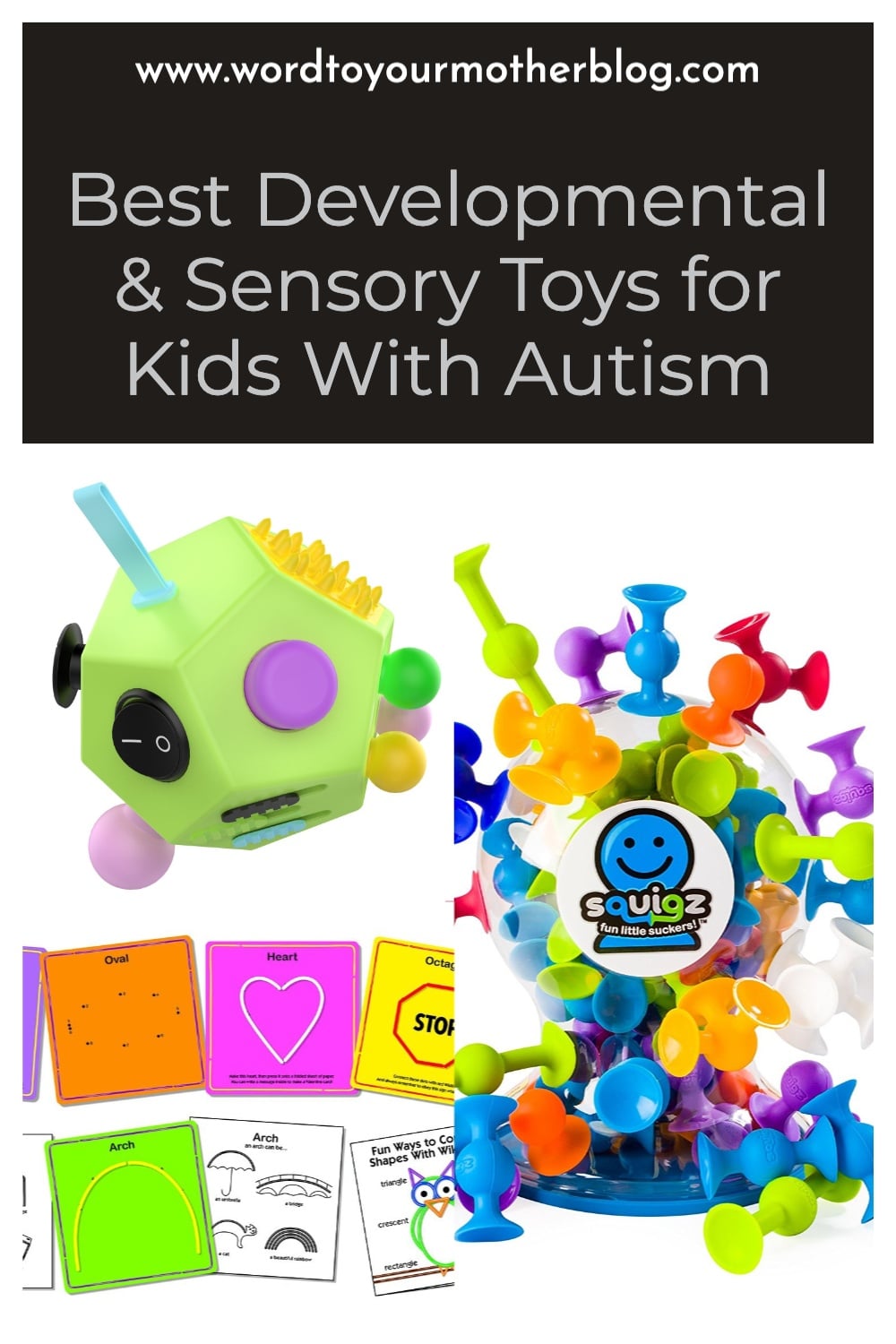 Best Developmental & Sensory Toys for Kids With Autism