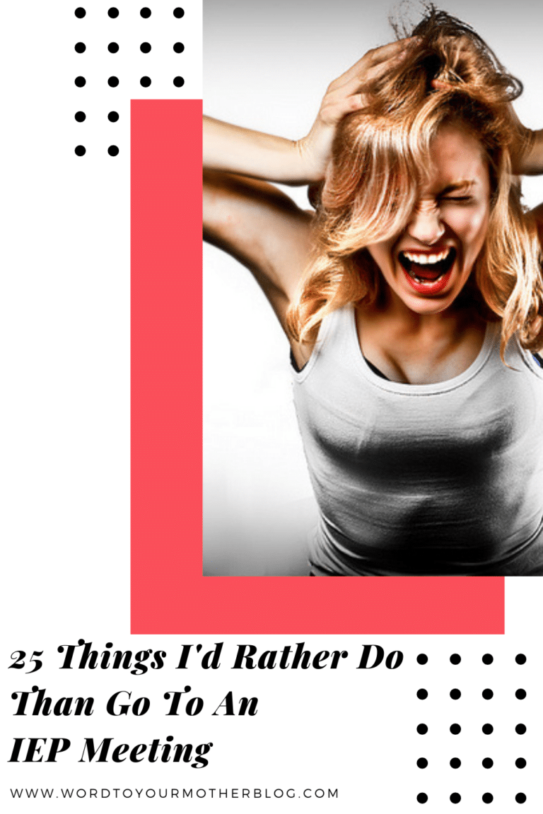 25-things-i-would-rather-do-than-go-to-an-iep-meeting