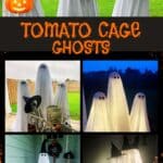 tomato cage ghost diy