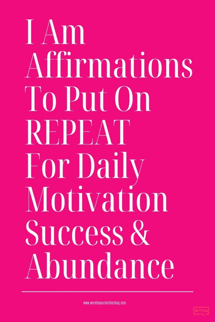 I am affirmations
