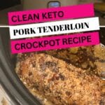 Slow Cooker Pork Tenderloin Recipe