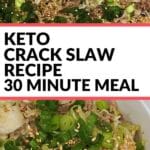 keto crack slaw recipe