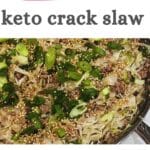 keto crack slaw recipe
