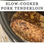 Slow Cooker Pork Tenderloin Recipe