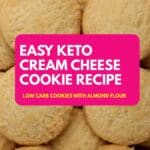 cream cheese keto cookies
