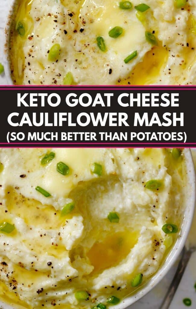 Keto Goat Cheese Cauliflower Mash 
